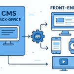 CMS headless : définition, avantages et guide décisionnel